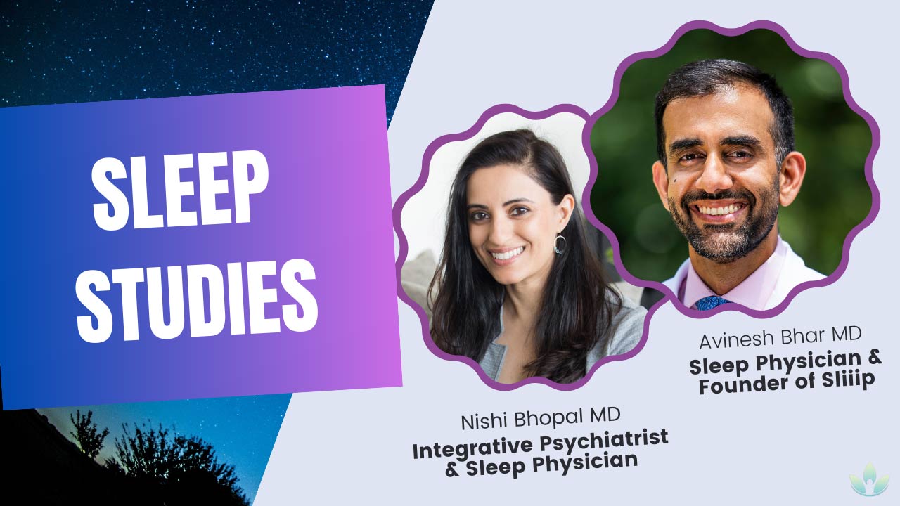 Sleep Studies, Sleep Apnea, and Treatment with Avinesh Bhar MD