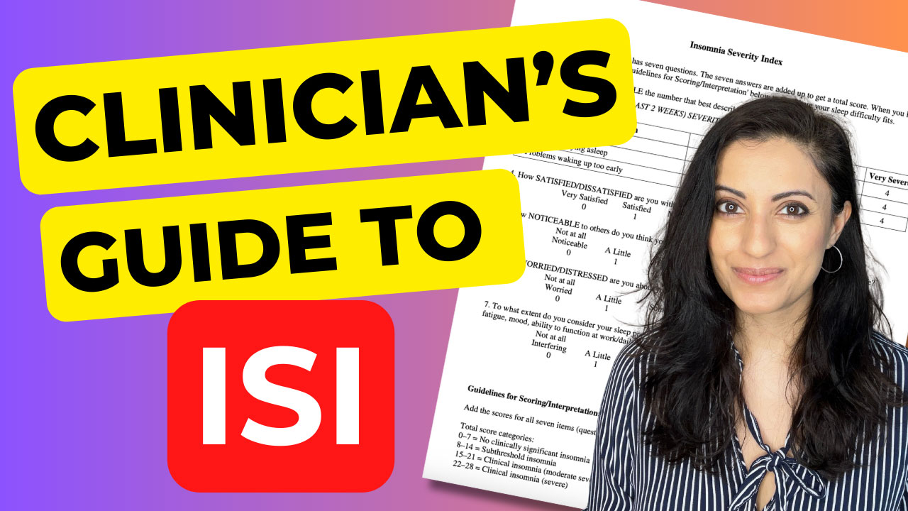 Are you treating patients with sleep complaints but lacking a dedicated insomnia measure? Join Dr. Nishi Bhopal MD to discover the Insomnia Severity Index (ISI), a well-validated tool designed to assess insomnia severity, distress, and daytime impact.